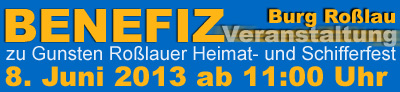 Benefizveranstaltung zu gunsten des Ro&szlig;lauer Heimat- und Schifferfestes